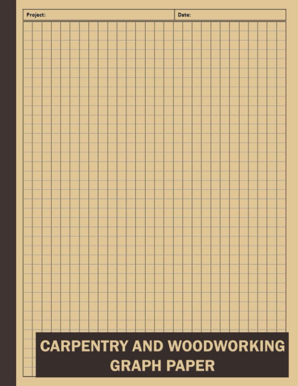 carpentry and woodworking graph paper 100 graph paper sheets for designing woodwork projects woodworker planner project idea woodworking project notebook large size 8 5 x 11 inches publishing chaiba 9798774777402 amazon com books