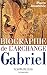 Biographie de l'Archange Gabriel (French Edition) by Pierre Jovanovic
