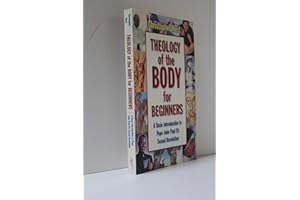 Theology Of The Body For Beginners