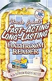 Uncle John's Fast-Acting, Long-Lasting Bathroom Reader (Uncle John's Bathroom Reader Annual) by Bathroom Readers' Institute