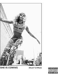 SHE IS COMING [Explicit]