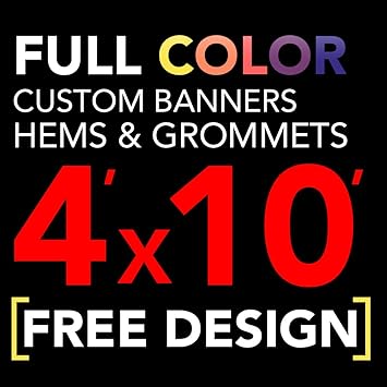 Amazon Com 4 X 10 Full Color Printed Custom Banner 13oz Vinyl