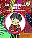 La musique russe: Emporte-moi, Lissa Ivanovna (Mes Premières Découvertes de la Musique, nouvelle présentation - À la découverte des musiques du monde) (French Edition) by 