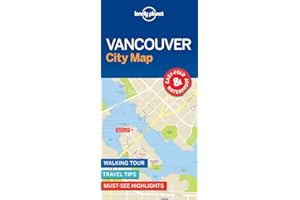 Lonely Planet Vancouver City Map 1st Ed.: Durable, Waterproof, Easy-Fold Planning Map with Attractions & Walking Tours