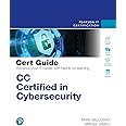 CC Certified in Cybersecurity Cert Guide (Certification Guide)