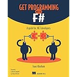 Get Programming with F#: A guide for .NET developers
