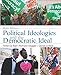 Political Ideologies and the Democratic Ideal (9th Edition)