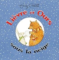 Lièvre et Ours sous la neige par Gravett