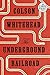 The Underground Railroad: A Novel (Random House Large Print)