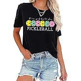 Women's Pickleball Shirt Funny Casual Short Sleeve Sport It's A Good Day to Play Pickleball Graphic Tees Tops