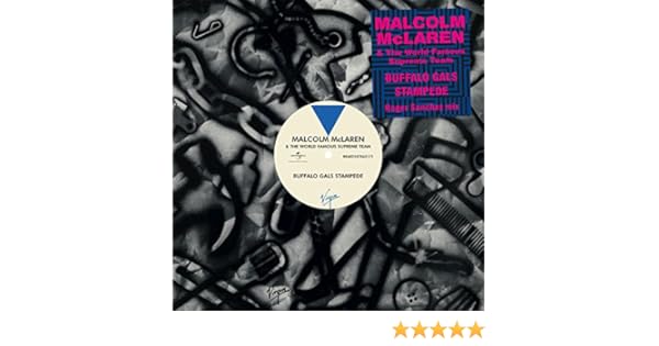 Buffalo Gals Edit By Malcolm Mclaren The World S Famous