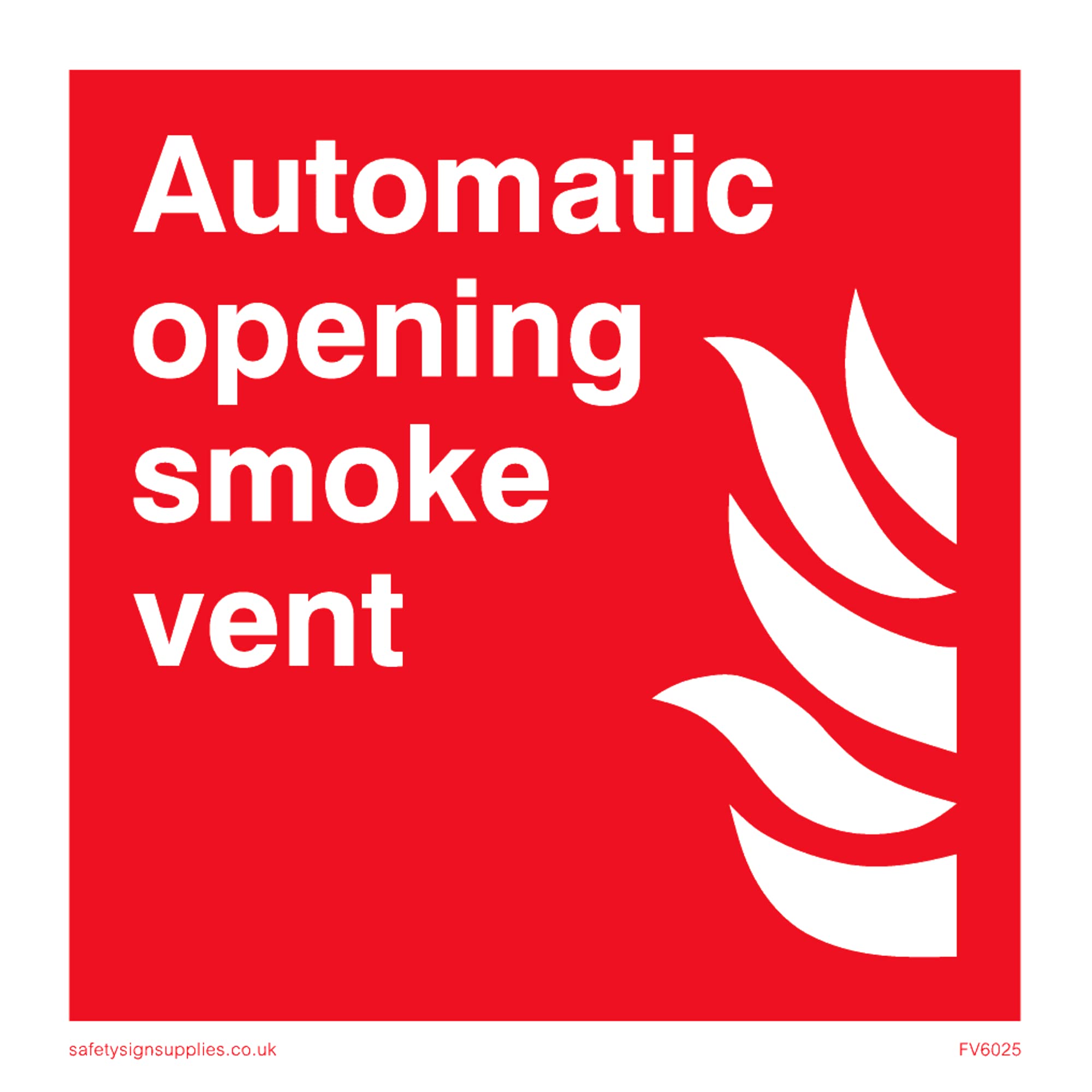 Automatic opening smoke vent with flame symbol Sign - 85x85mm - S85