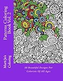 Patterns Coloring Book Vol. 2