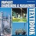 Project Engineering & Management Textbook