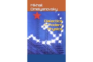 Dialectics in Modern Physics: A Soviet Study of Science and Philosophy