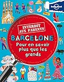 Barcelone : Pour en savoir plus que les grands by 