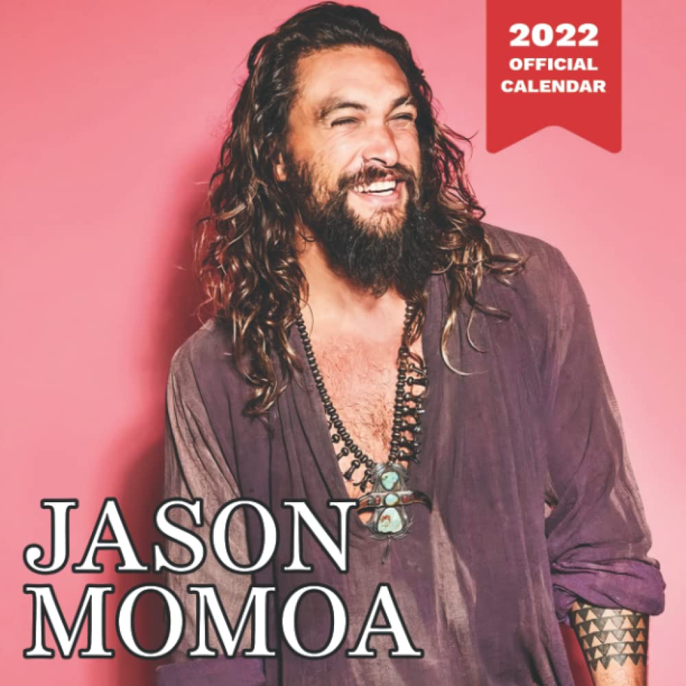 Jason Momoa Calendar 2022 Jason Momoa 2022 Calendar: Jason Momoa Calendar For Jason Momoa Fans! With  14 Exclusive Photos High Quality (8.5 In X 8.5 In): Bakerod, Alexander:  9798775258733: Amazon.com: Books