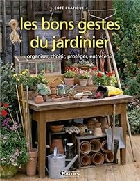 Les  bons gestes du jardinier