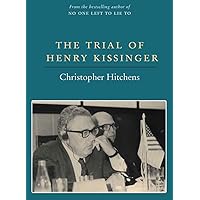 The Trial of Henry Kissinger