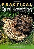 Practical Quail-keeping by