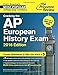 Cracking the AP European History Exam, 2016 Edition: Created for the New 2016 Exam (College Test Preparation)