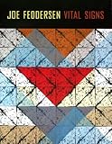 Joe Feddersen: Vital Signs (Jacob Lawrence Series on American Artists) by 