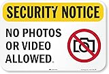 SmartSign "Security Notice - No Photos Or Video