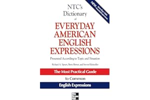 NTC's Dictionary of Everyday American English Expressions
