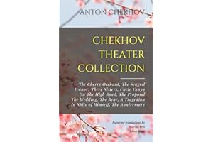 Chekhov Theater Collection: The Cherry Orchard, The Seagull, Ivanov, Three Sisters, Uncle Vanya, On The High Road, The Proposal, The Wedding, The Bear, A Tragedian In Spite of Himself, The Anniversary