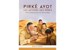 Pirké Avot : les Actions des Pères (French Edition)