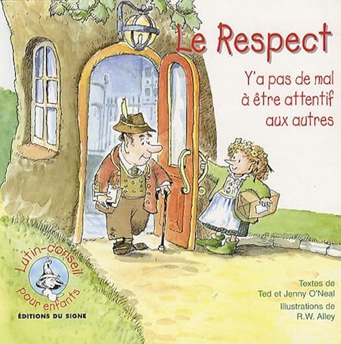 Download Le respect : y'a pas de mal à être attentif aux autres PDF