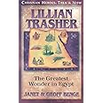 Lillian Trasher: The Greatest Wonder in Egypt (Christian Heroes: Then and Now)