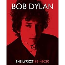 Bob Dylan All the Songs: The Story Behind Every Track Expanded