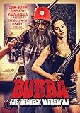 BUBBA THE REDNECK WEREWOLF                         image