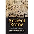 Ancient Rome: From Romulus to Justinian