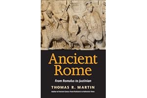 Ancient Rome: From Romulus to Justinian