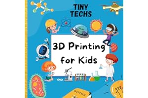3D Printing For Kids: The Ultimate STEM Gift To Ignite A Child's Curiosity