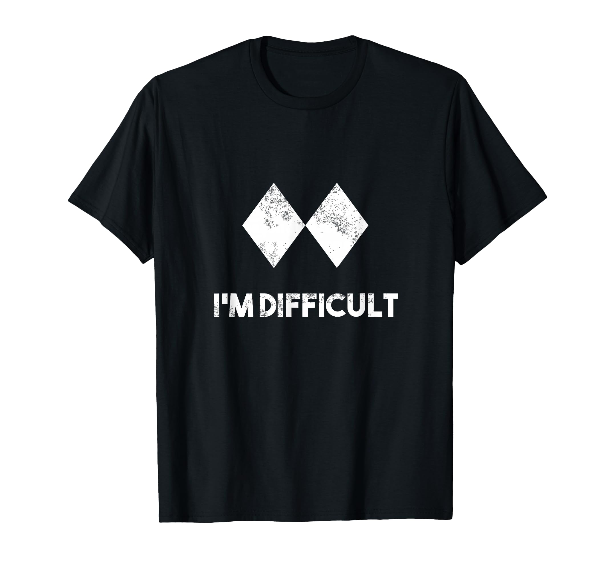 Ski I'm Difficult Skiing Skier Snowboard Snowboarder Gift T-Shirt