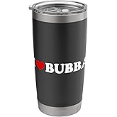 I Love Bubba Stainless Steel Insulated Tumbler