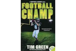 Football Champ: A High-Stakes NFL Adventure About Exposing the Truth for Kids (Ages 8-12)