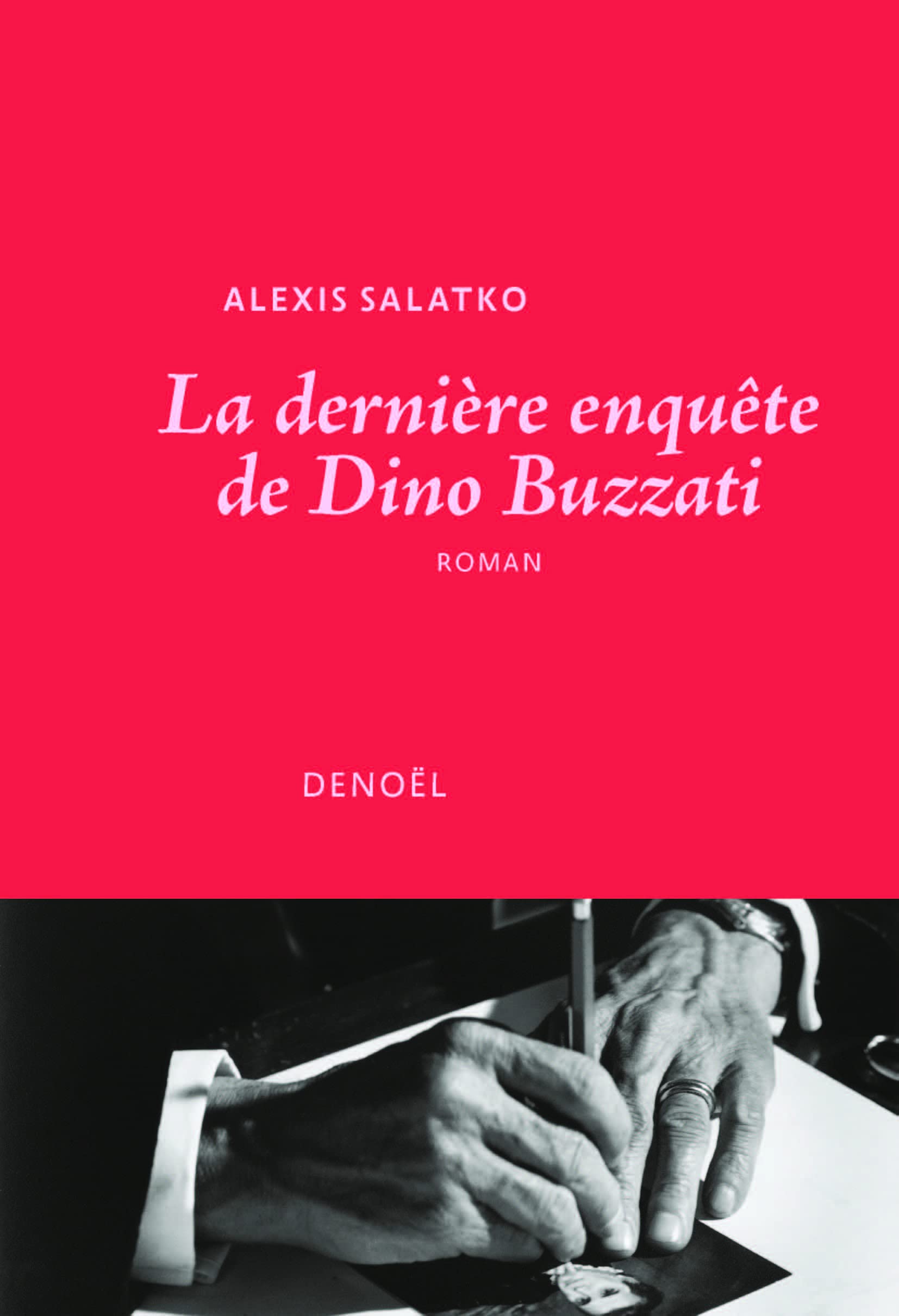 La dernière enquête de Dino Buzzati : Salatko, Alexis: Amazon.it: Libri