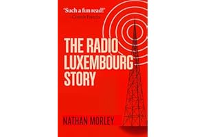 The Radio Luxembourg Story