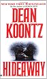 Hideaway by Koontz, Dean: As New Hardcover (1992) 1st Edition, Signed