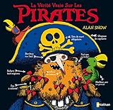La vérité vraie sur les pirates by