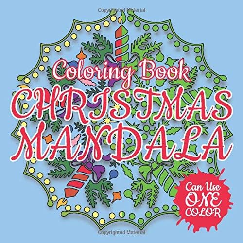 Download CHRISTMAS MANDALA Coloring Book (Can Use One Color): 3D Mosaic Coloring Book for Adults Relaxation and Stress Relief PDF