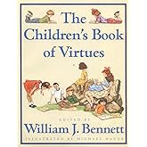 The Children's Book of Virtues