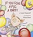 If You Give a Pig a Party