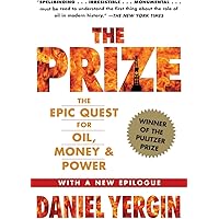 The Prize: The Epic Quest for Oil, Money & Power