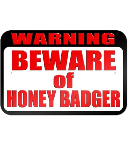 Funny Honey Badger Metal Tin Sign – 8x12 Inch Retro Wall Decor For Bar, Kitchen, Pub & Man Cave