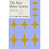 The Best Short Stories 2024: The O. Henry Prize Winners